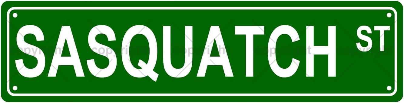 Sasquatch Sign